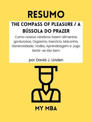 cover image of Resumo--The Compass of Pleasure / a Bússola do Prazer